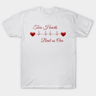 Two Hearts Beat as One EKG T-Shirt